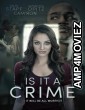 Is It A Crime (2025) Hindi Dubbed And Subtitles