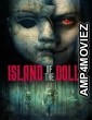 Island of the Dolls (2023) HQ Hindi Dubbed Movie