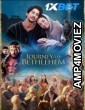 Journey To Bethlehem (2023) HQ Hindi Dubbed Movie