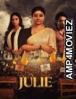 Julie (2025) Season 1 Bengali Web Series