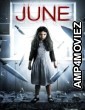June (2015) ORG Hindi Dubbed Movie