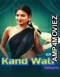 Kaand Wali Return E2 Raw Tape (2025) MoodX Hindi Hot Short Film