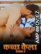 Kacha Kela 3 (2024) Fugi Hindi Hot Short Film