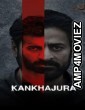 Kankhajura (2025) Season 1 Hindi Web Series