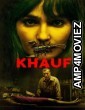 Khauf (2025) Season 1 Hindi Web Series