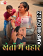Khet Me Bahaar (2024) S01 Part 1 Look Hot Hindi Web Series