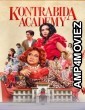Kontrabida Academy (2025) ORG Hindi Dubbed Movie