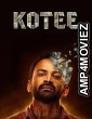 Kotee (2024) ORG Hindi Dubbed Movie