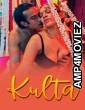 Kulta (2025) S01 Part 1 Kahaniplay Hindi Hot Web Series