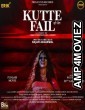 Kutte Fail (2021) Punjabi Full Movie