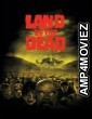 Land of The Dead (2005) ORG Hindi Dubbed Movie