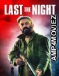 Last The Night (2022) ORG Hindi Dubbed Movie
