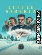 Little Siberia (2025) ORG Hindi Dubbed Movie