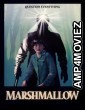 Marshmallow (2025) Hindi Dubbed And Subtitles