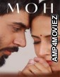 Moh (2022) Punjabi Movie