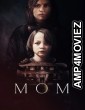 Mom (2024) ORG Hindi Dubbed Movie