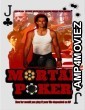 Mortal Poker (2023) HQ Tamil Dubbed Movie