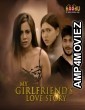 My Girlfriend Love Story (2020) KooKu Hindi Season 1 Complete Show