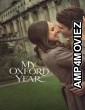 My Oxford Year (2025) ORG Hindi Dubbed Movie