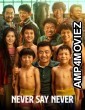 Never Say Never (2023) ORG Hindi Dubbed Movie