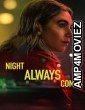 Night Always Comes (2025) ORG Hindi Dubbed Movie
