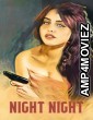 Night Night (2021) ORG Hindi Dubbed Movie