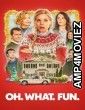 Oh What Fun (2025) ORG Hinid Dubbed Movie