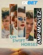 On Swift Horses (2025) HQ Hindi Dubbed Movie