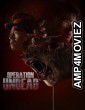 Operation Undead (2024) ORG Hindi Dubbed Movie