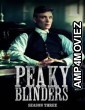 Peaky Blinders (2016) Season 3 Hindi Dubbed Web Series
