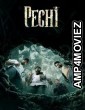 Pechi (2024) ORG Hindi Dubbed Movie