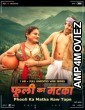 Phooli Ka Matka Raw Tape (2025) MoodX Hindi Hot Short Film