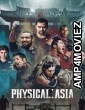 Physical Asia (2025) Season 1 EP07 To EP12 Hindi Dubbed Web Series