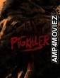Pig Killer (2022) HQ Tamil Dubbed Movie