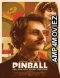 Pinball: The Man Who Saved the Game (2022) HQ Hindi Dubbed Movie
