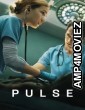 Pulse (2025) Season 1 Hindi Dubbed Web Series