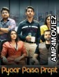 Pyaar Paisa Profit (2025) Season 1 Hindi Web Series