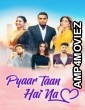 Pyaar Taan Hai Na (2025) Punjabi Movie