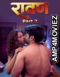 Ravan (2025) S01 Part 2 9redmovies Hindi Hot Web Series