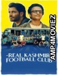 Real Kashmir Football Club (2025) Season 1 Hindi Web Series