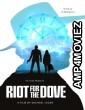 Riot For The Dove (2022) HQ Tamil Dubbed Movies