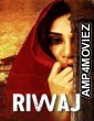 Riwaj (2025) Hindi Movie