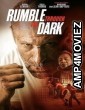 Rumble Through the Dark (2023) HQ Tamil Dubbed Movie