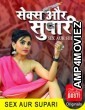 Sex Aur Supari (2020) UNRATED Hindi CinemaDosti Originals Short Film