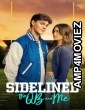 Sidelined The QB And Me (2024) ORG Hindi Dubbed Movie
