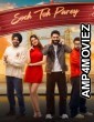 Soch Toh Parey (2025) Punjabi Movie