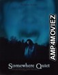 Somewhere Quiet (2024) HQ Tamil Dubbed Movie