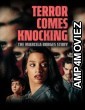 Terror Comes Knocking The Marcela Borges Story (2024) Hindi Dubbed And Subtitles