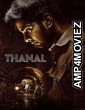 Thanal (2025) ORG Hindi Dubbed Movie