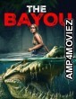 The Bayou (2025) ORG Hindi Dubbed Movie